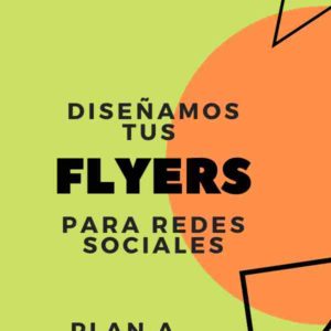 Paquete de 5 Flyer para Redes Sociales – Plan A